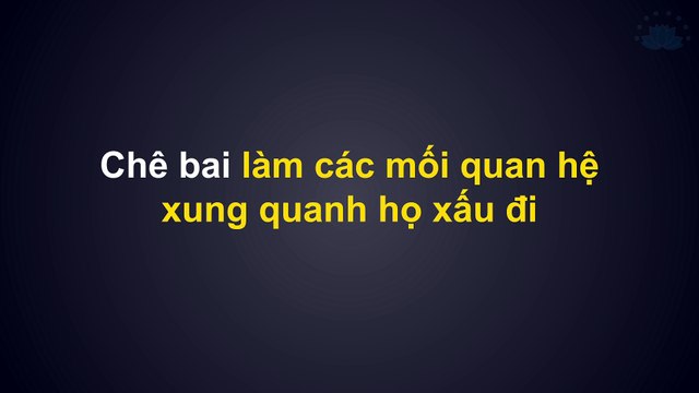 Những thói quen nếu muốn thành công thì nên bỏ Phần 1 Không chê bai