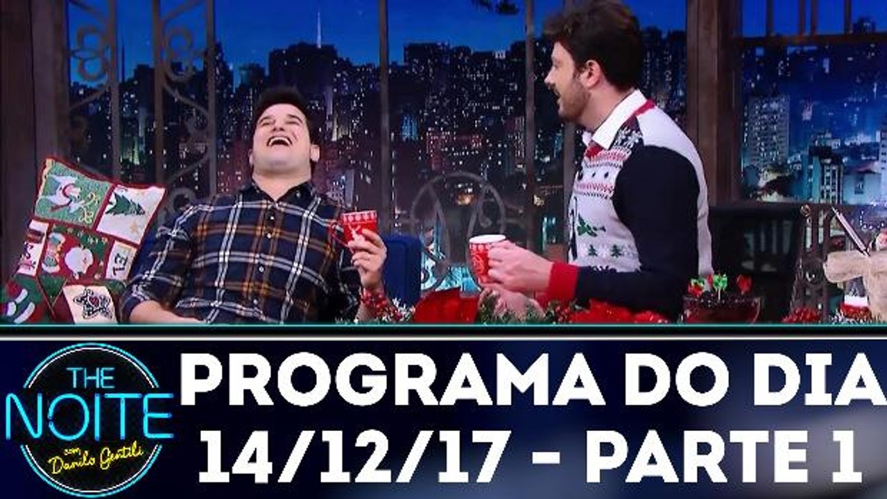 The Noite 14.12.17 - Quinta - Parte 1