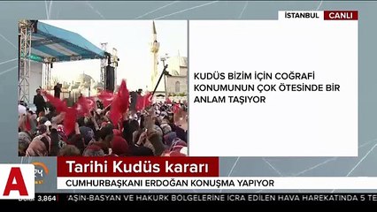 Cumhurbaşkanı Erdoğan'dan kritik Kudüs mesajı