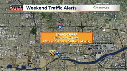 Travel alerts for this weekend in the Valley