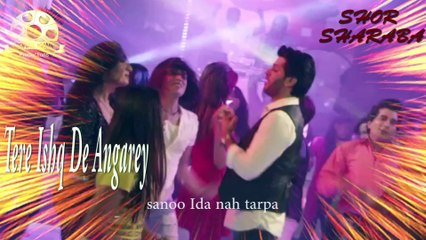 Tere Ishq De Angarey- Full Audio.| Shor Sharaba | Adnan Khan | Ahmed Jamal