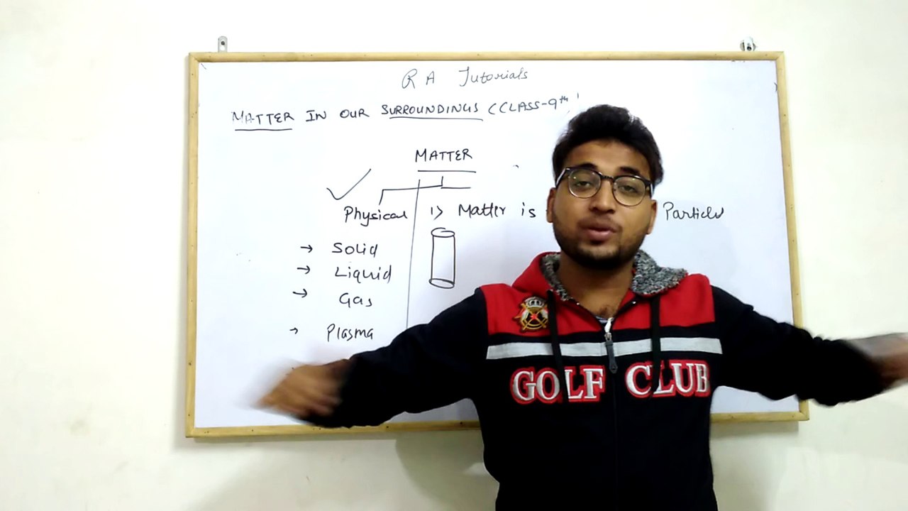 class 9th (CBSE) matter in our surroundings (Introduction)LECTURE 1