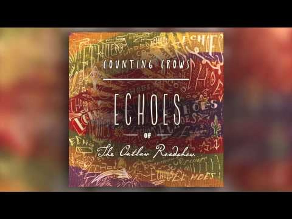 Counting Crows - I Wish I Was A Girl