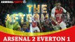 The Aftermath: Mesut Ozil Is Pulling The Strings! | Arsenal 2 Everton 1