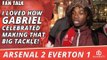 I Loved How Gabriel Celebrated Making That Big Tackle! (Lumos) | Arsenal 2 Everton 1