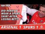 Did Heavy D Wear A Spurs Shirt After Losing Bet??  | Arsenal 1 Spurs 1