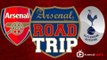 Road Trip to The Emirates | Arsenal v Spurs