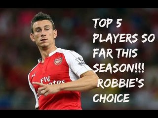 Top 5 Players So Far This Season!!! (Robbie's choice)
