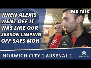 When Alexis Went Off It Was Like Our Season Limping Off says Moh  | Norwich City 1 Arsenal 1