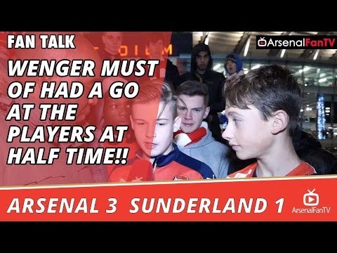 Wenger Must Of Had A Go At The Players At Half Time!! | Arsenal 3 Sunderland 1