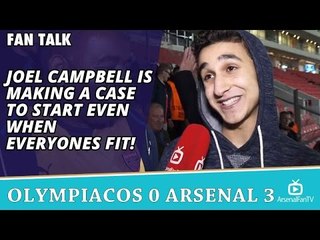 Joel Campbell Is Making A Case To Start Even When Everyones Fit!  | Olympiacos 0 Arsenal 3