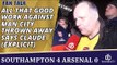 All That Good Work Against Man City Thrown Away says Claude (EXPLICIT) | Southampton 4 Arsenal 0