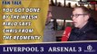 You Got Done By The Welsh Pirlo says Chris from The RedMenTV  | Liverpool 3 Arsenal 3