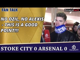 No Ozil, No Alexis - This Is A Good Point!!! | Stoke 0 Arsenal 0