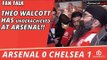 Theo Walcott Has Underachieved At Arsenal!!  | Arsenal 0 Chelsea 1