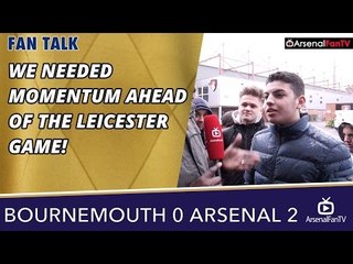 We Needed Momentum Ahead Of The Leicester Game!  | Bournemouth 0 Arsenal 2