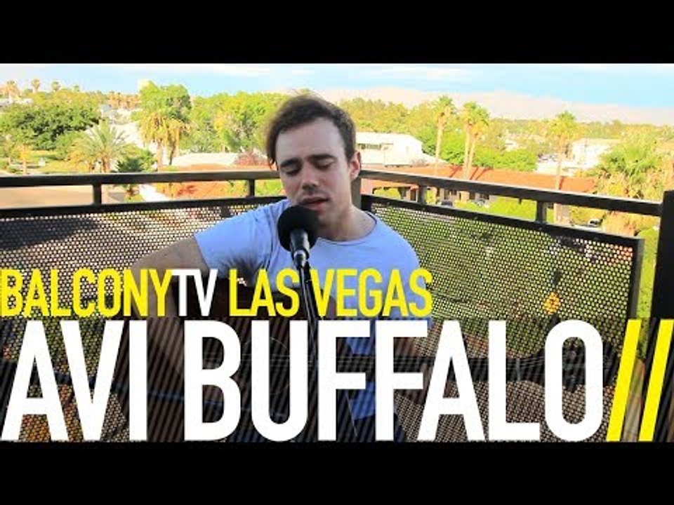 AVI BUFFALO - OPEN (BalconyTV)