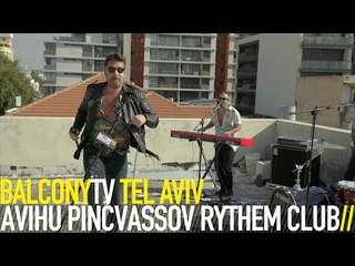 AVIHU PINCVASSOV RYTHEM CLUB מועדון הקצב של אביהו פנחסוב - BEAUTIFUL DAYS ימים יפים