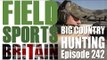 Fieldsports Britain - Big Country Hunting