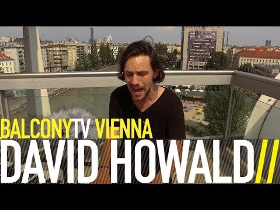 DAVID HOWALD - MENTOR (BalconyTV)