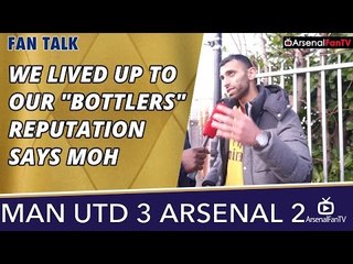 We Lived Up To Our "Bottlers" Reputation says Moh | Man Utd 3 Arsenal 2