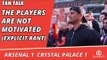 Arsenal v Crystal Palace 1 - 1 | The Players Are Not Motivated (Explicit Rant)