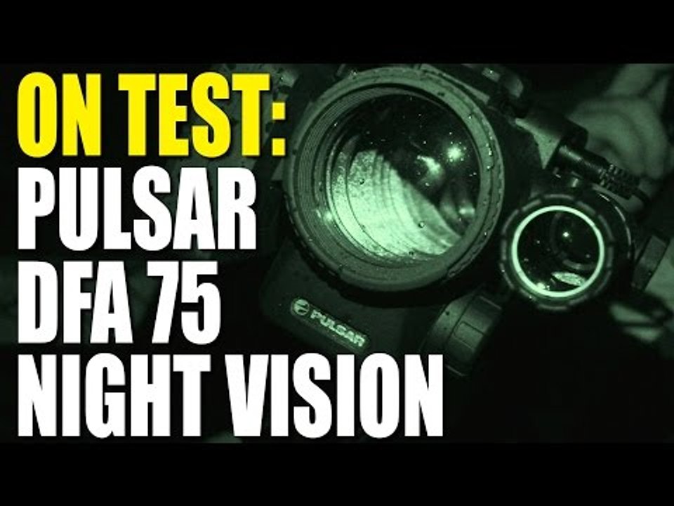 On test: Pulsar DFA 75 night vision