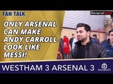 Only Arsenal Can Make Andy Carroll Look Like Messi! | West Ham 3 Arsenal 3