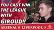 You Cant Win The League With Giroud!!  | Arsenal 0 Liverpool 0