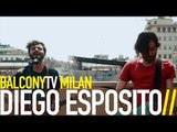 DIEGO ESPOSITO - LE PAROLE QUANDO VANNO DA SE (BalconyTV)