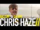 CHRIS HAZE - WE ARE ONE (BalconyTV)