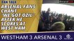 Arsenal Fans Chant 