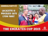 Lacazette is Priceless says Lyon Fans!  | The Emirates Cup