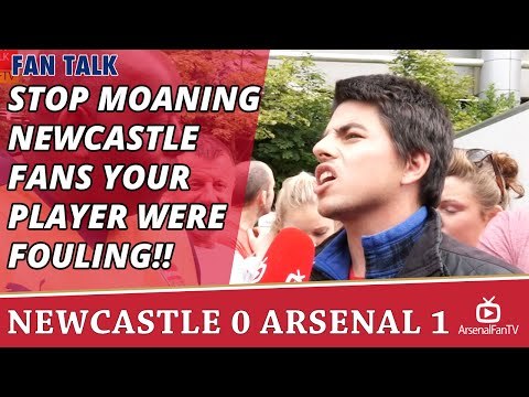 Stop Moaning Newcastle Fans Your Player Were Fouling!! | Newcastle 0 Arsenal 1