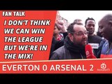 I Don't Think We Can Win The League But We're In The Mix! | Everton 0 Arsenal 2