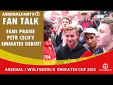 Fans Praise Petr Cech's Emirates Debut! | Arsenal 1 Wolfsburg 0 | Emirates Cup.