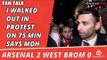 Arsenal v West Brom 2 - 0 | I Walked Out In Protest On 75 Minutes says Moh