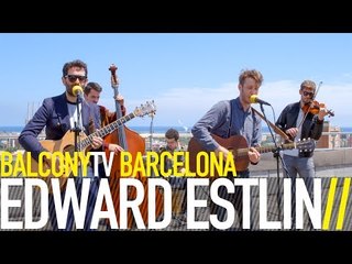 EDWARD ESTLIN - BUY ME AN OUNCE (BalconyTV)