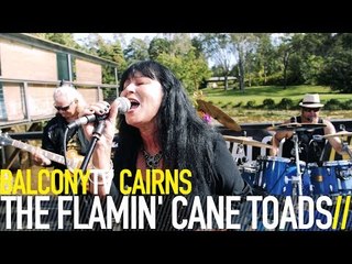 THE FLAMIN' CANE TOADS - MAMMA AND JOLIE (BalconyTV)