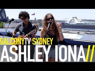 ASHLEY IONA - NO ONE LIKES A CHEATER (BalconyTV)