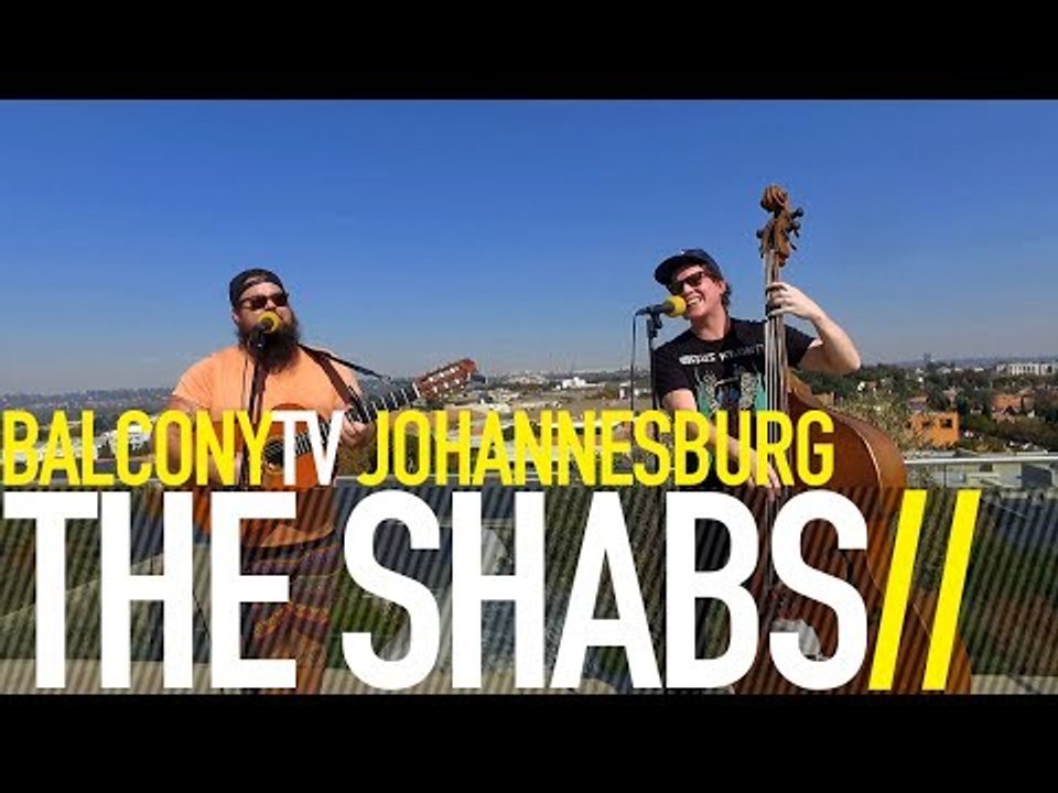 THE SHABS - SETTLE DOWN (BalconyTV)