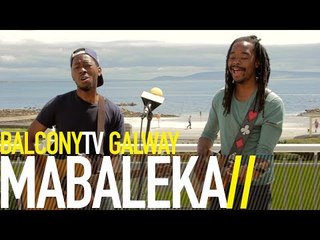 MABALEKA - CRASHED UPON THE WAVES (BalconyTV)