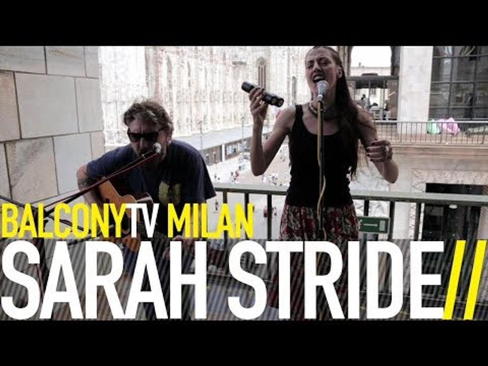 SARAH STRIDE - SCHIANTO (BalconyTV)