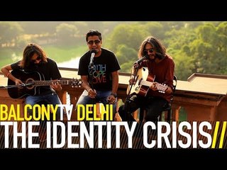 THE IDENTITY CRISIS - RIDDLES (BalconyTV)