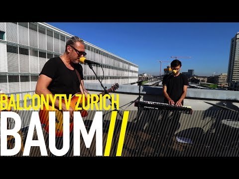 BAUM - BEGGARS AND THIEVES (BalconyTV)