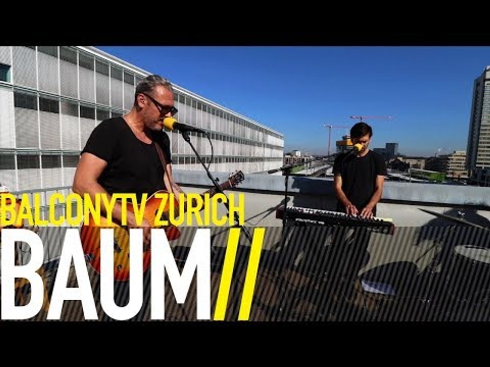 BAUM - BEGGARS AND THIEVES (BalconyTV)