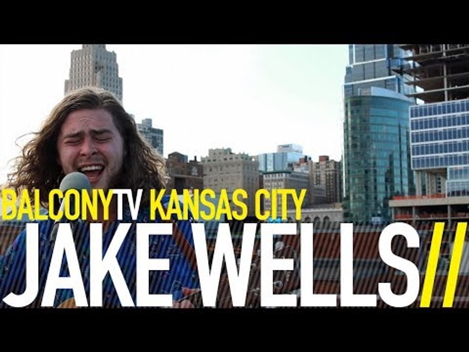 JAKE WELLS - ROLL LIKE THUNDER (BalconyTV)