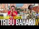 TRIBU BAHARÚ - BAILA (BalconyTV)