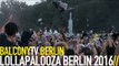 LOLLAPALOOZA BERLIN 2016 (BalconyTV)