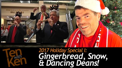 Gingerbread, Snow, & Dancing Deans!